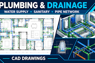 design plumbing, drainage, sanitary, water supply and pipe network plans