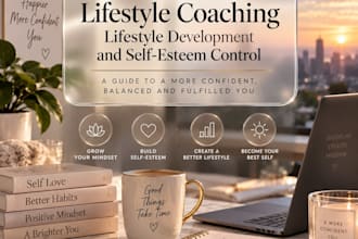 be your lifestyle coaching, lifestyle development, and self esteem control