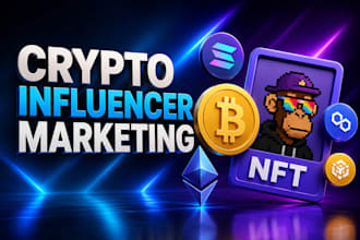 recruit crypto influencers to promote your crypto or nft