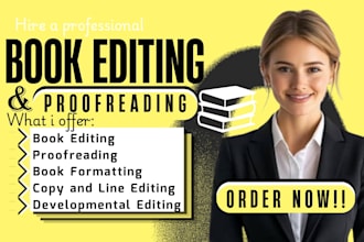 do book editing, proofreading, line copy editing manuscript memoir, journal