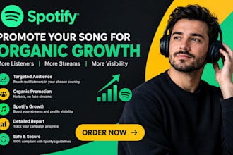 promote your spotify song for organic growth, listeners and chart visibility