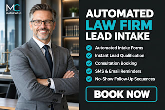 build lawmatics CRM lead intake and nurture automation for law firms