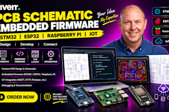 design pcb, pcb schematic, embedded firmware for stm32, esp32, raspberry pi, iot