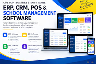 develop erp, CRM, pos and school management software