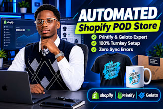 setup shopify dropshipping print on demand store with printify gelato printful