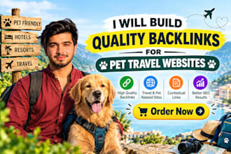 build quality backlinks for pet travel websites