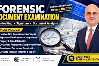 do forensic handwriting analysis, signature comparison, document analysis