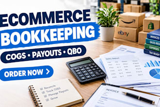 do ecommerce bookkeeping cogs payouts and qbo reconciliation