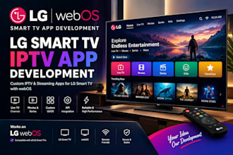 develop lg smart TV iptv and streaming app