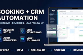setup wix booking, crm and automation with workflows, reminders, leads followup