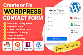 create form or fix wordpress contact form, elementor form, wpforms, gravity form