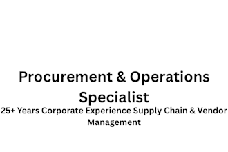 be your professional operational manager and procurement specialist