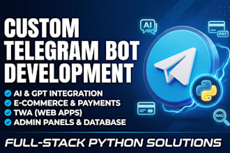 develop a custom python telegram bot, aiogram, api integration or twa