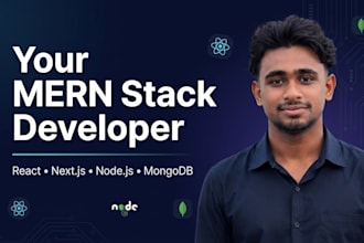 be your mern stack developer react nextjs node mongodb