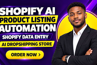 shopify ai product listing automation shopify data entry ai dropshipping store