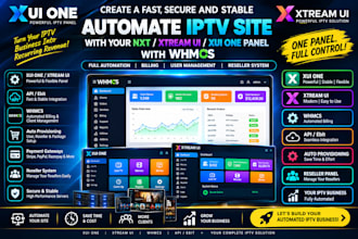 automate iptv site with your nxt, xtreamui, xui one panel with whmcs