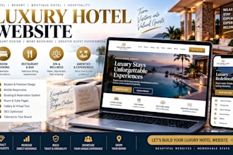 design a luxury hotel, resort and hospitality website