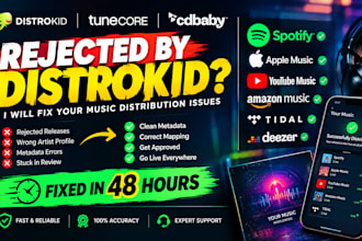 manage and fix rejected music distribution on distrokid, tunecore, cd baby