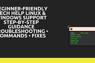 beginner friendly help with linux and windows