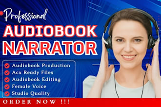 narrate your fiction novel with female voice over and audiobook narrator for acx