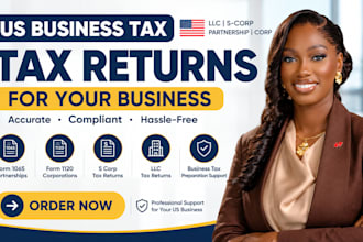 prepare us business tax returns for llc, s corp, 1120 and 1065