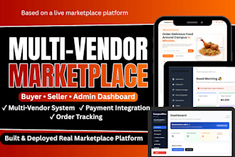 build a custom multi vendor marketplace with buyer seller admin dashboard