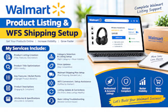 create walmart product listings and set up wfs shipping