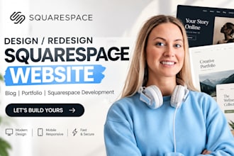 design, redesign squarespace website, blog, portfolio or squarespace development