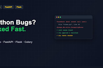 fix bugs and errors in your python django or fastapi app