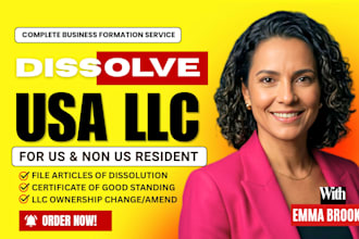 dissolve or terminate llc or corporation, llc dissolution, amend, reinstate llc