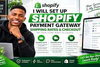 set up shopify payment gateway shipping rates and checkout