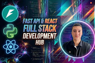 be your full stack python fastapi and react developer