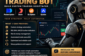 build automated pocket option, deriv, iq option and quotex script for strategy