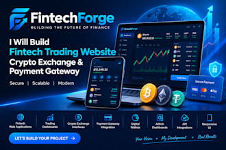 build fintech trading website crypto exchange and payment gateway