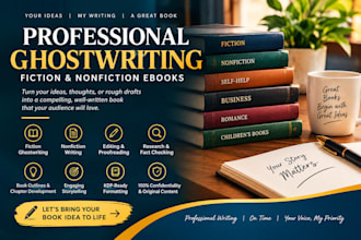 ghostwrite a professional fiction or nonfiction ebook