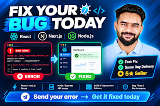 fix bugs and errors in your react, next js or node app