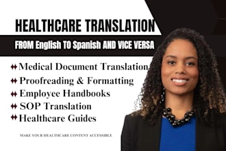 translate medical and healthcare policies, forms, from english to spanish