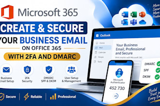 create and secure your business email on office 365 with 2fa and dmarc