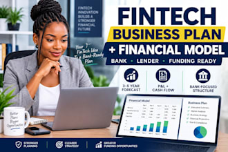 craft a fintech business plan and financial model for bank compliance