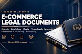 draft shopify business contracts and legal documents as a US attorney