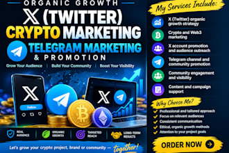 do organic growth, twitter x crypto marketing, x telegram marketing promotion