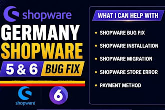 fix german store shopware 5 and 6 bugs, optimize or migrate your ecommerce store