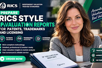 prepare rics style IP valuation reports for patents trademarks and licensing