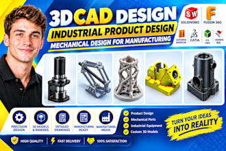 3d cad design industrial mechanical design product cad design for manufacturing