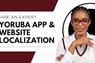 localize your app website or marketing campaign into yoruba