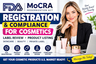 provide mocra fda registration,compliance and label review for cosmetics