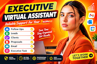 handle executive follow ups leads clients proposals email and executive task