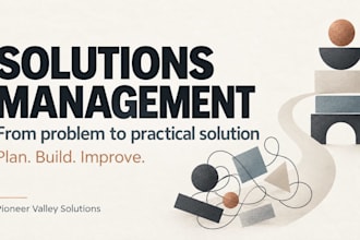 provide solutions management for your business or project