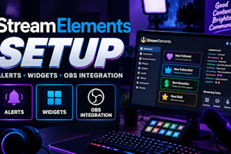 setup streamelements alerts widgets and obs integration for streamers