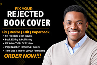 fix resize book cover, fix rejected kdp paperback  amazon kdp book formatting
